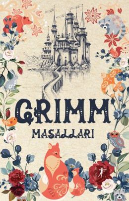 Grimm Masalları (Ciltli) - Grimm Kardeşler Kitap Fiyatı &amp; Satın Al | AlfaKitap