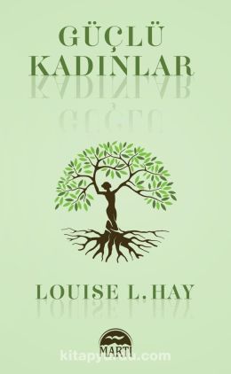 Güçlü Kadınlar -  Louise L. Hay | kitapyurdu.com