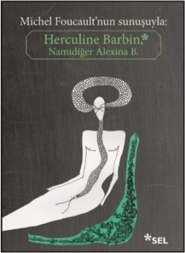 Herculine Barbin-Namıdiğer Alexina B.-Michel Foucault'nun Sunuşuyla | D&amp;R - Kültür, Sanat ve Eğlence Dünyası