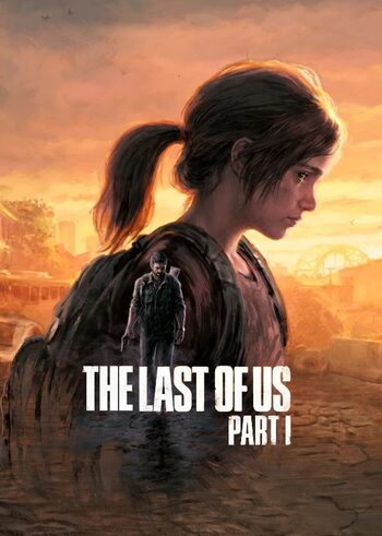 Buy The Last of Us Part I PC Steam key!   ENEBA