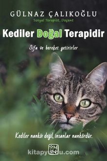 Kediler Doğal Terapidir (Gülnaz Çalıkoğlu) , ,  - kitapyurdu.com