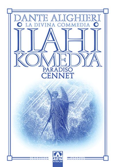 İlahi Komedya - Cennet (Dante Alighieri) , ,  - Kitapyurdu.com